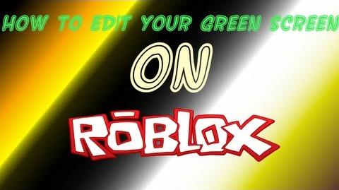User Blog Fave Fave S Green Screen Tutorials Roblox Film Wiki Fandom - fave roblox account