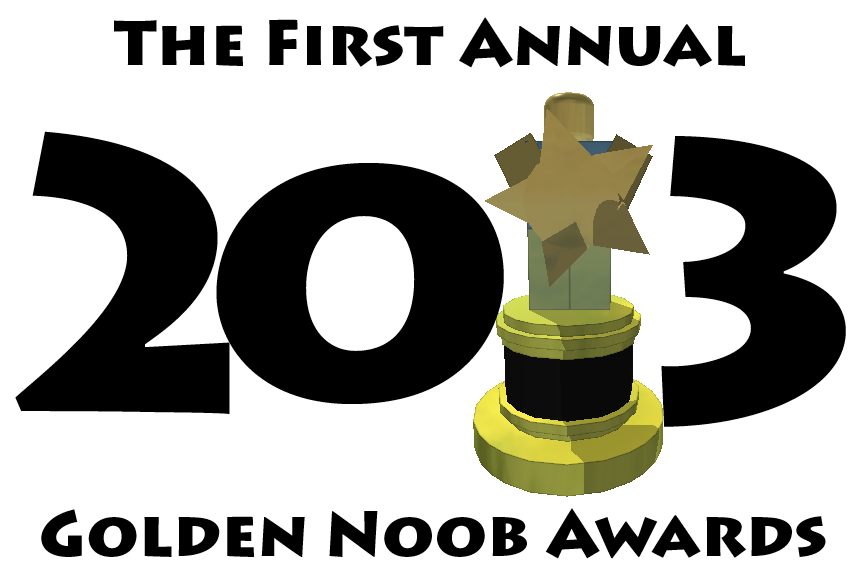 The Golden Noob Awards 2013 Roblox Film Wiki Fandom - ejob is dead roblox