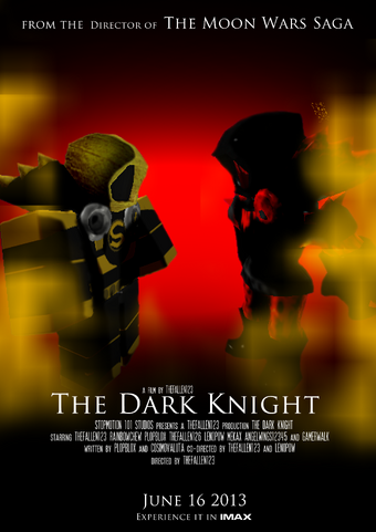 The Dark Knight Roblox Film Wiki Fandom - the dark knight apocalypse roblox film wiki fandom