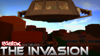 The Invasion Roblox Film Wiki Fandom - how to make a roblox machinima