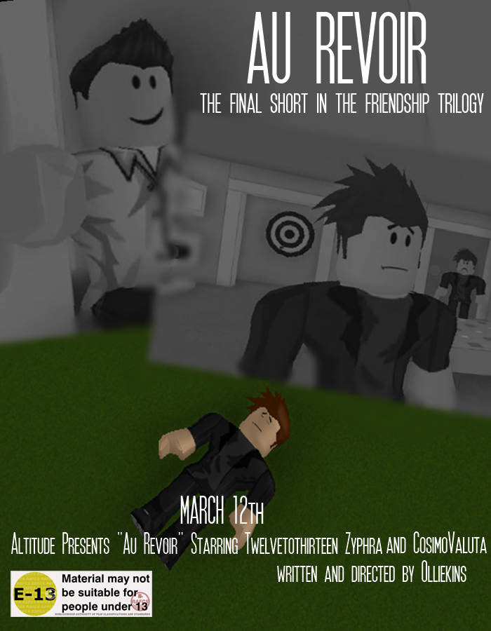 Au Revoir Roblox Film Wiki Fandom Powered By Wikia - the official poster for the short with the original release date