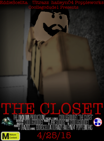 The Closet Roblox Film Wiki Fandom - roblox closet