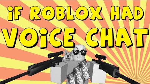 Video If Roblox Had Voice Chat A Roblox Machinima By - 