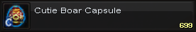 Cutie Boar Capsule