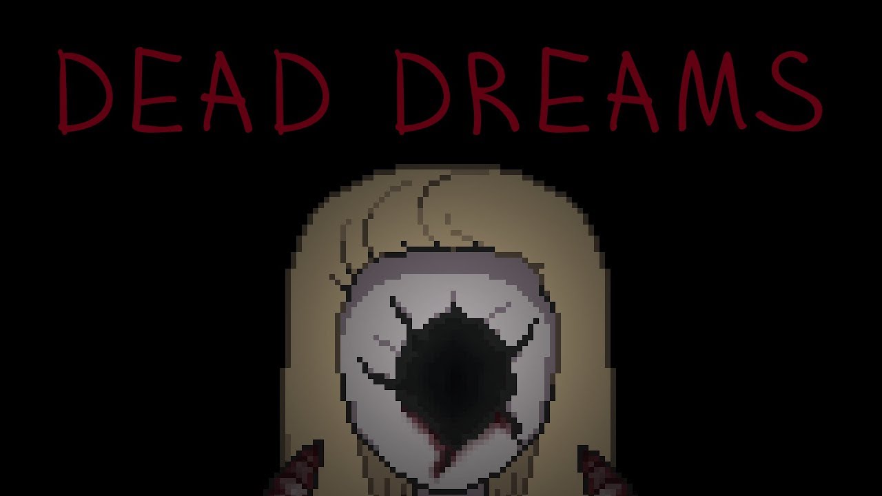 Dead Dreams | ÐŸÐ¸ÐºÑ ÐµÐ»ÑŒÐ½Ñ‹Ðµ Хорроры вики | Fandom