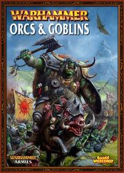 WH Orcs and Goblins