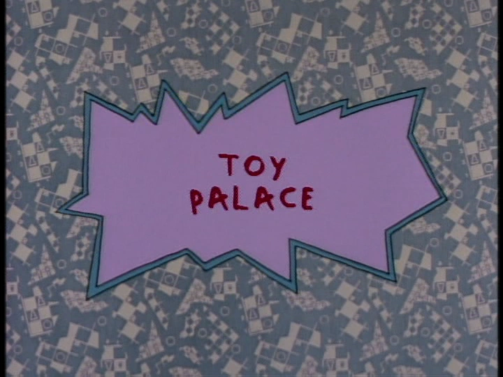 Toy Palace Rugrats Wiki Fandom