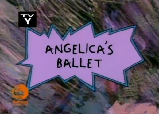 Angelicas Ballet Rugrats Wiki Fandom Powered By Wikia 3557