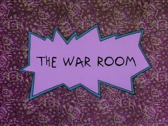The War Room Rugrats Wiki Fandom