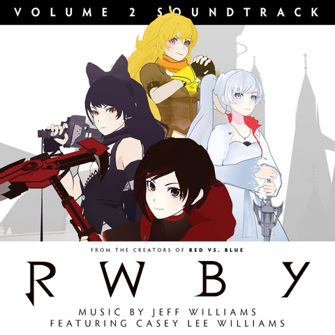 Rwby Volume 2 サウンドトラック Rwby Wiki Fandom