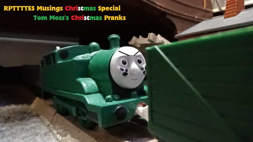 Tom Moss's Christmas Pranks | Trainboy90 Presents: Trackmaster Thomas ...