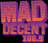 Mad Decent 106.9 (rap)
