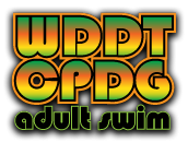 WDDTCPDG (adult swim)