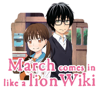 March Comes In Like A Lion Wiki Fandom