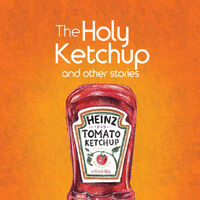 Holy Ketchup Sanicman Wiki Fandom