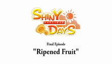 ShinyDaysEP4RipenedFruit