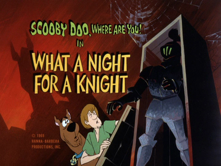 What A Night For A Knight Scoobypedia Fandom