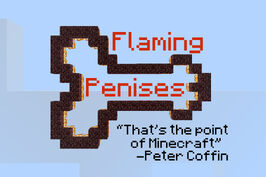 Flaming Penises