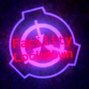 Get Scp Facility Lockdown Script Gif