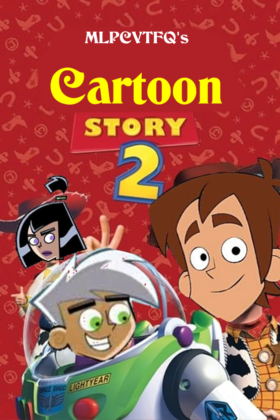 Cartoon Story 2 (MLPCVTFQ Style) | Scratchpad III Wiki | Fandom