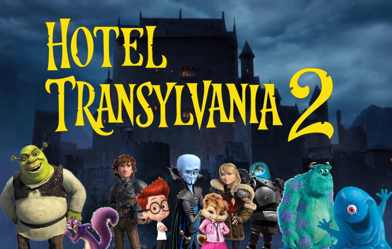 Hotel Transylvania 2 (J.B. Eagle Style) | Scratchpad III Wiki | Fandom