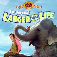 Opening To Larger Than Life 1997 Vhs Fake Version Scratchpad Fandom