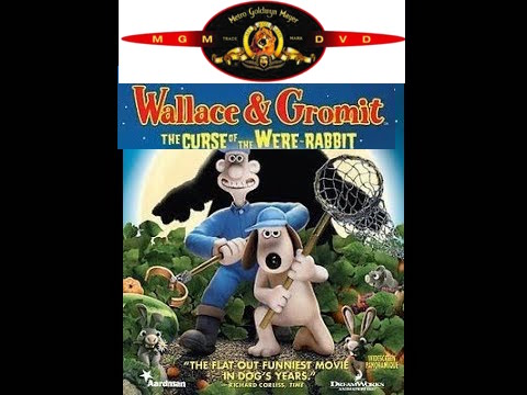 Opening And Closing To Wallace And Gromit The Curse Of The Were Rabbit 2006 Dvd Mgm Dvd Version Sneak Peeks Included Scratchpad Fandom