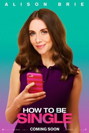 How To Be Single 2016 Scratchpad Fandom