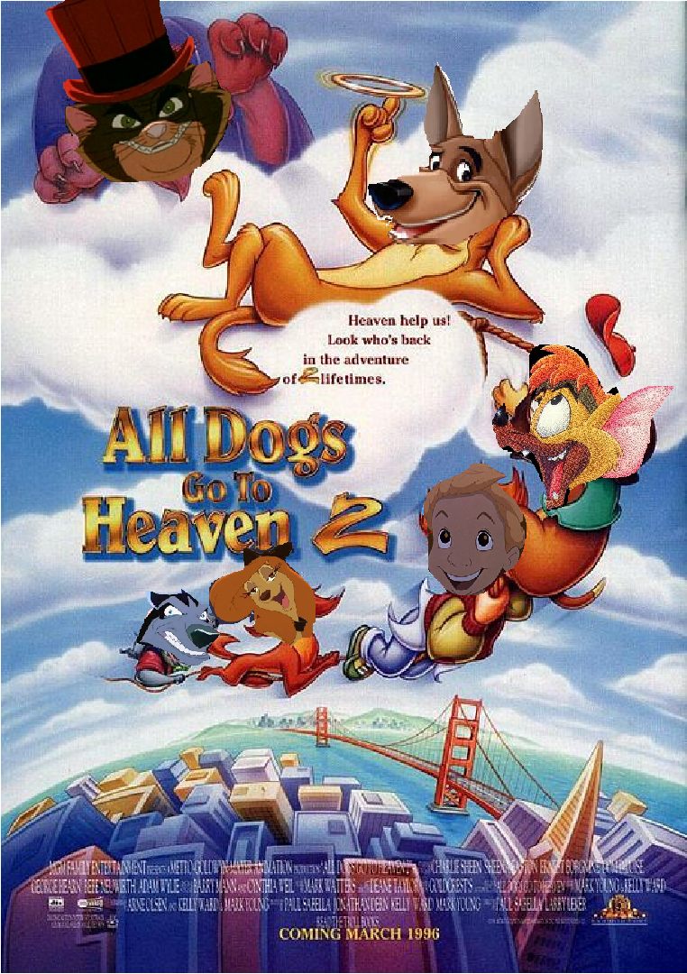 All Dogs Go to Heaven 2 (Disney Style) | Scratchpad | FANDOM powered by Wikia