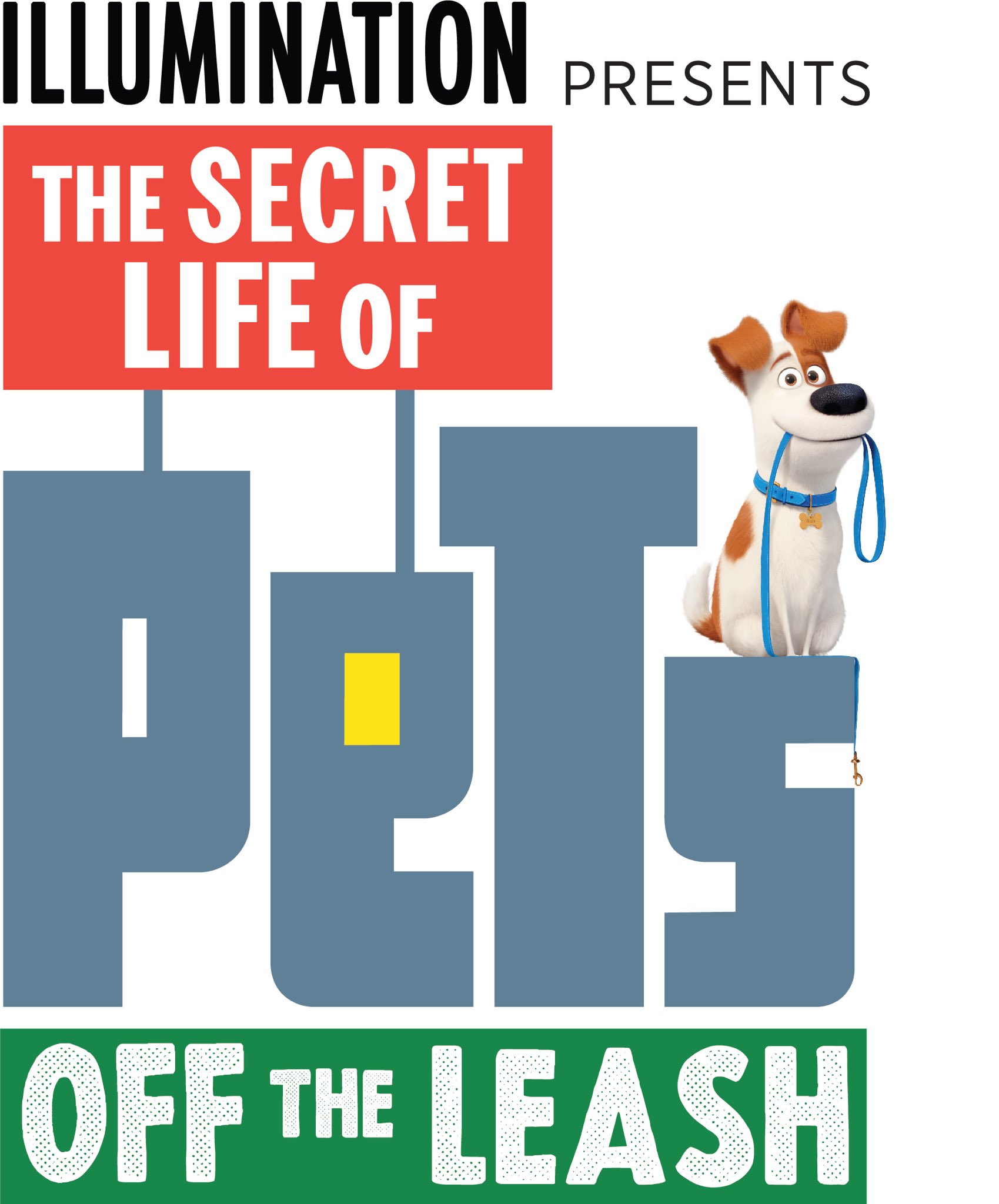 The Secret Life Of Pets Off The Leash The Secret Life Of Pets