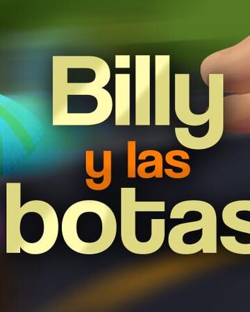 Billy Y Las Botas Song The Wooly Wiki Fandom