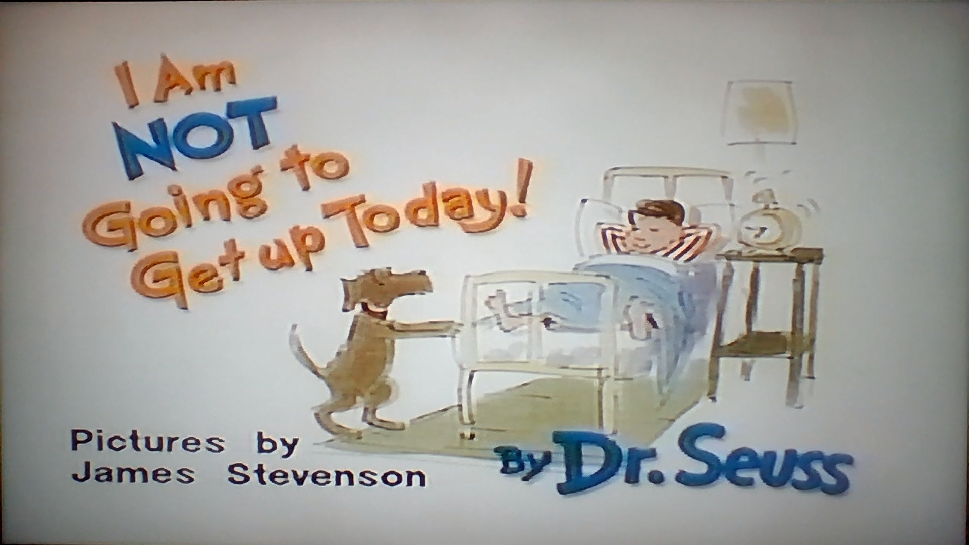 dr seuss i am not going to get up today