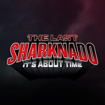 Image result for sharknado it's about time