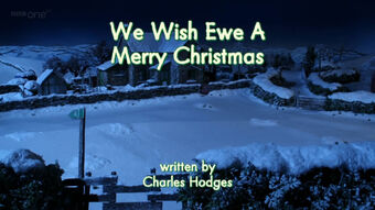 We Wish Ewe A Merry Christmas Shaun The Sheep Wiki Fandom