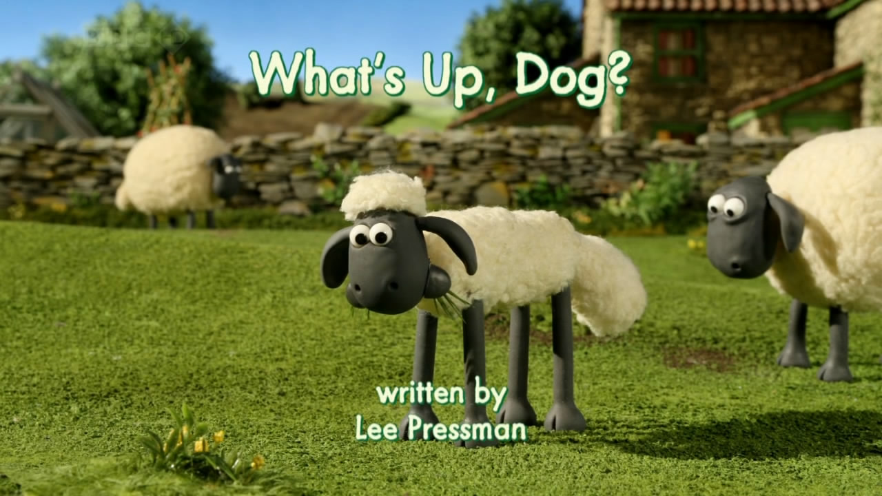 What's Up, Dog? Shaun the Sheep Wiki Fandom