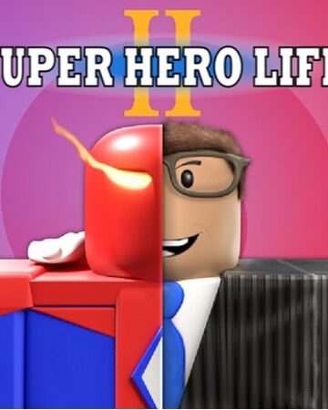 Super Hero Life Ii Shl Roblox Wiki Fandom