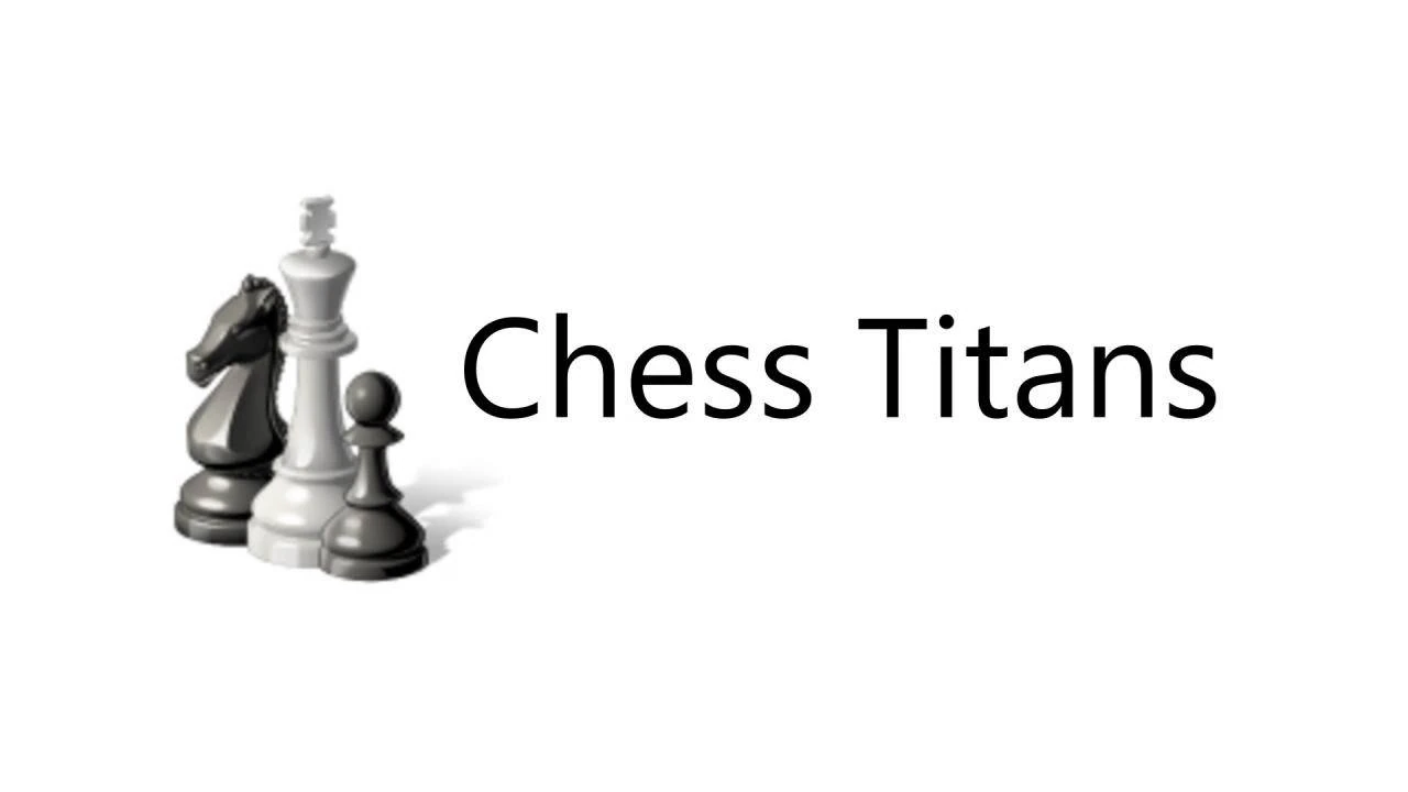 Chess Titans - Chess Titans - JapaneseClass.jp