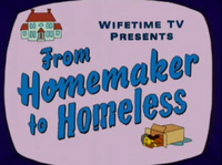From Homemaker to Homeless