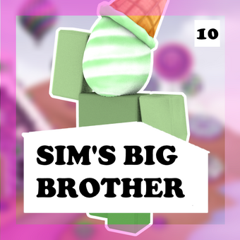 Sim S Big Brother Us 10 Sim S Big Brother Roblox Wiki Fandom - roblox lollipop simulator buxgg robox