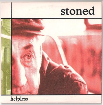 Stoned hellpless