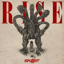 Rise Song Skillet Wiki Fandom