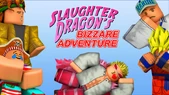 Slaughter Dragons Bizarre Adventures Official Wiki - 