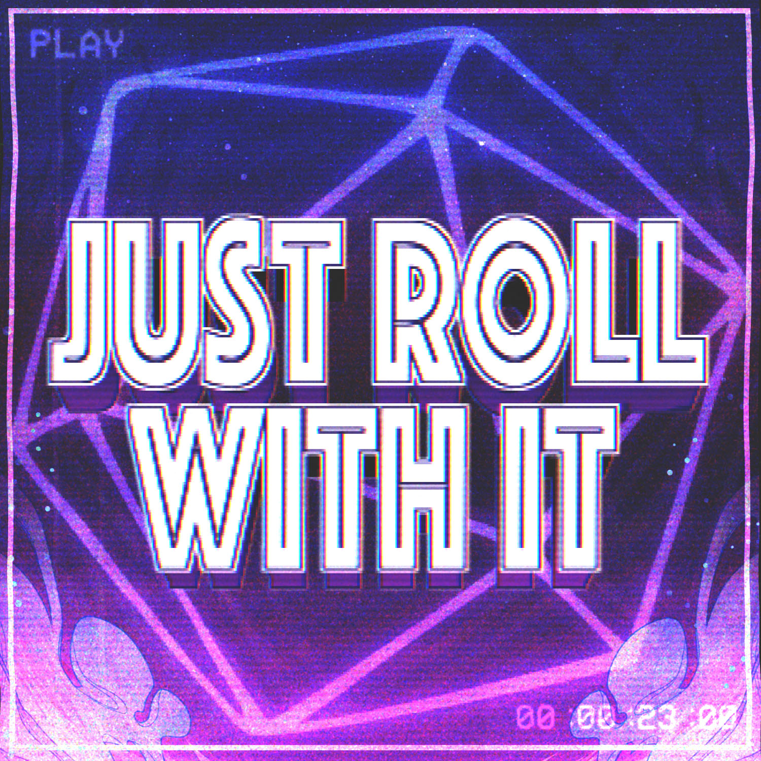 just roll with it dnd