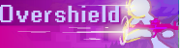 Overshield