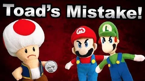 Toad's Mistake! | SuperMarioLogan Wiki | FANDOM powered by Wikia