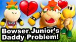 Bowser Junior&#039;s Daddy Problem