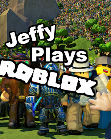 Jeffy Plays Roblox Sml Fanon Wiki Fandom - sml jeffy roblox