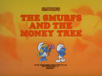 The Smurfs And The Money Tree Smurfs Wiki Fandom