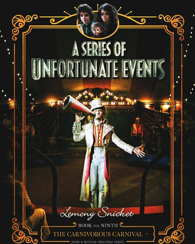 a series of unfortunate events the carnivorous carnival part one a series of unfortunate events the carnivorous carnival part one
