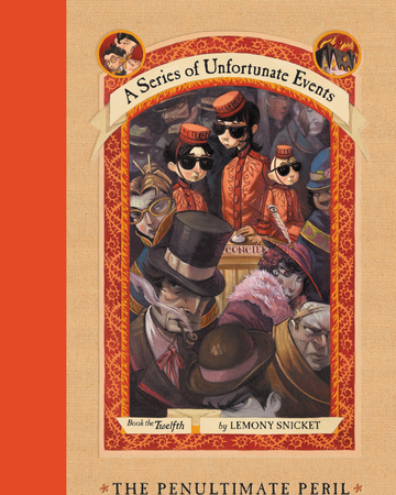 The Penultimate Peril Lemony Snicket Wiki Fandom